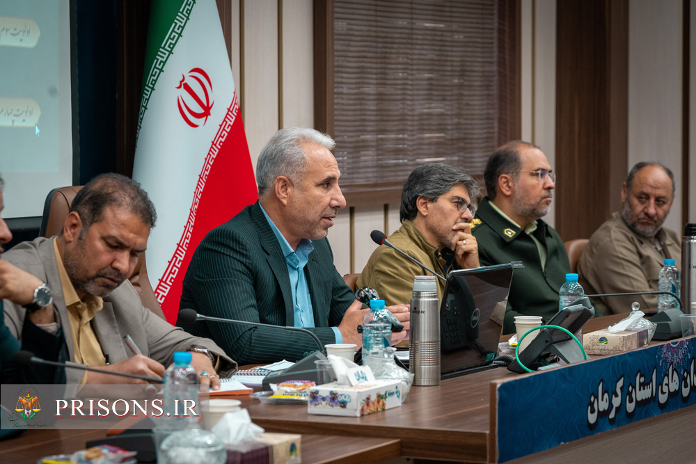 برگزاری جلسه کارگروه‌ اولویت‌های سازمان زندان‌ها در کرمان